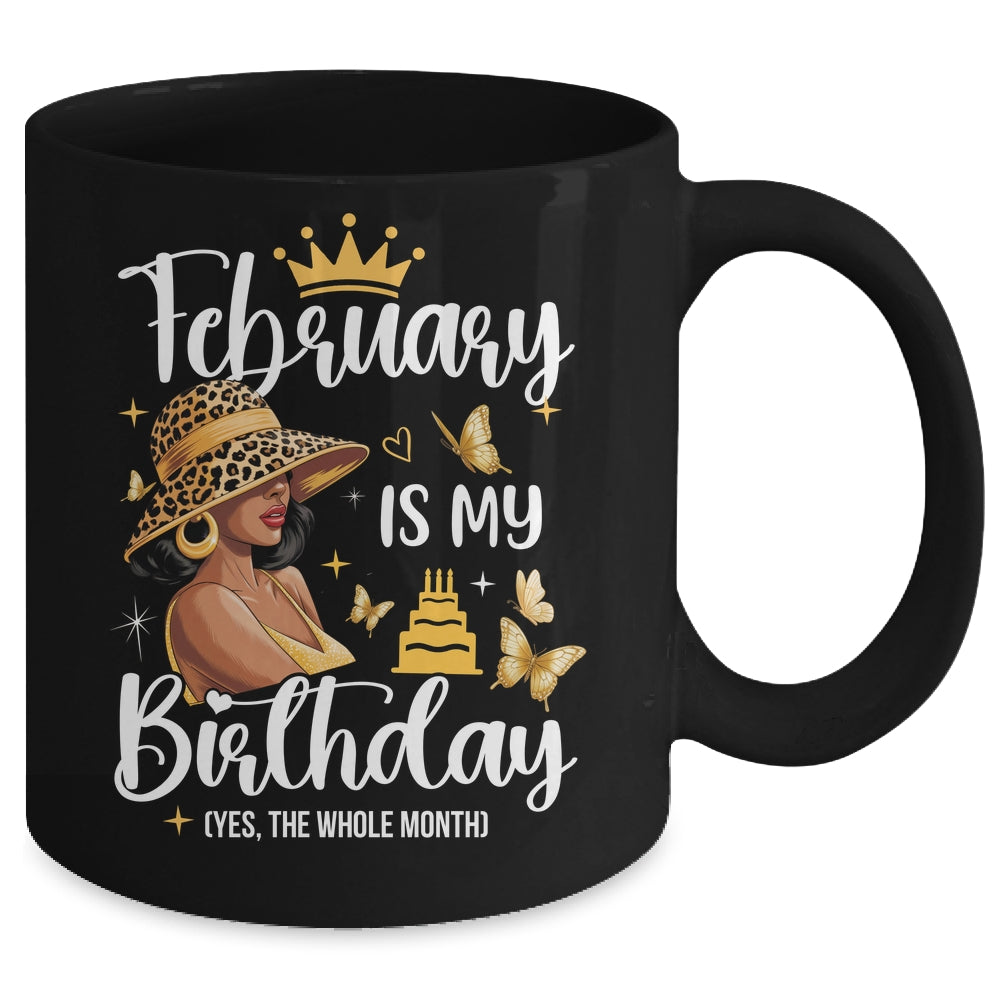 February Is My Birthday African American Woman Birthday Queen Mug | teecentury