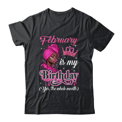 February Is My Birthday African Black Women Birthday Queen Shirt & Tank Top | teecentury