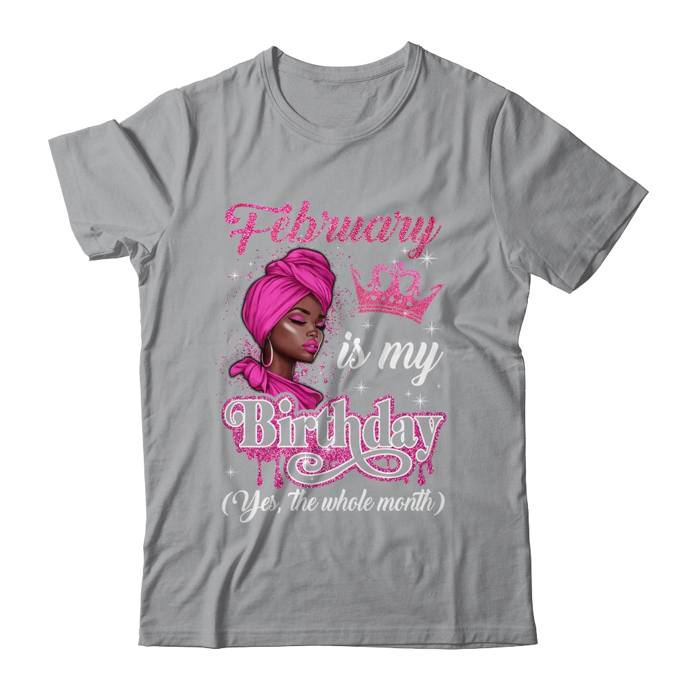 February Is My Birthday African Black Women Birthday Queen Shirt & Tank Top | teecentury