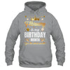 February Is My Birthday Yes The Whole Month Birthday Crown Shirt & Tank Top | teecentury