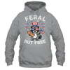 Feral But Free Patriotic Raccoon 4th Of July Raccoon Hotdog Shirt & Tank Top | teecentury