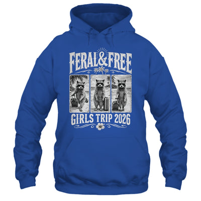 Feral & Free Girls Trip 2026 Funny Raccoon Vacation Friends Shirt & Tank Top | teecentury