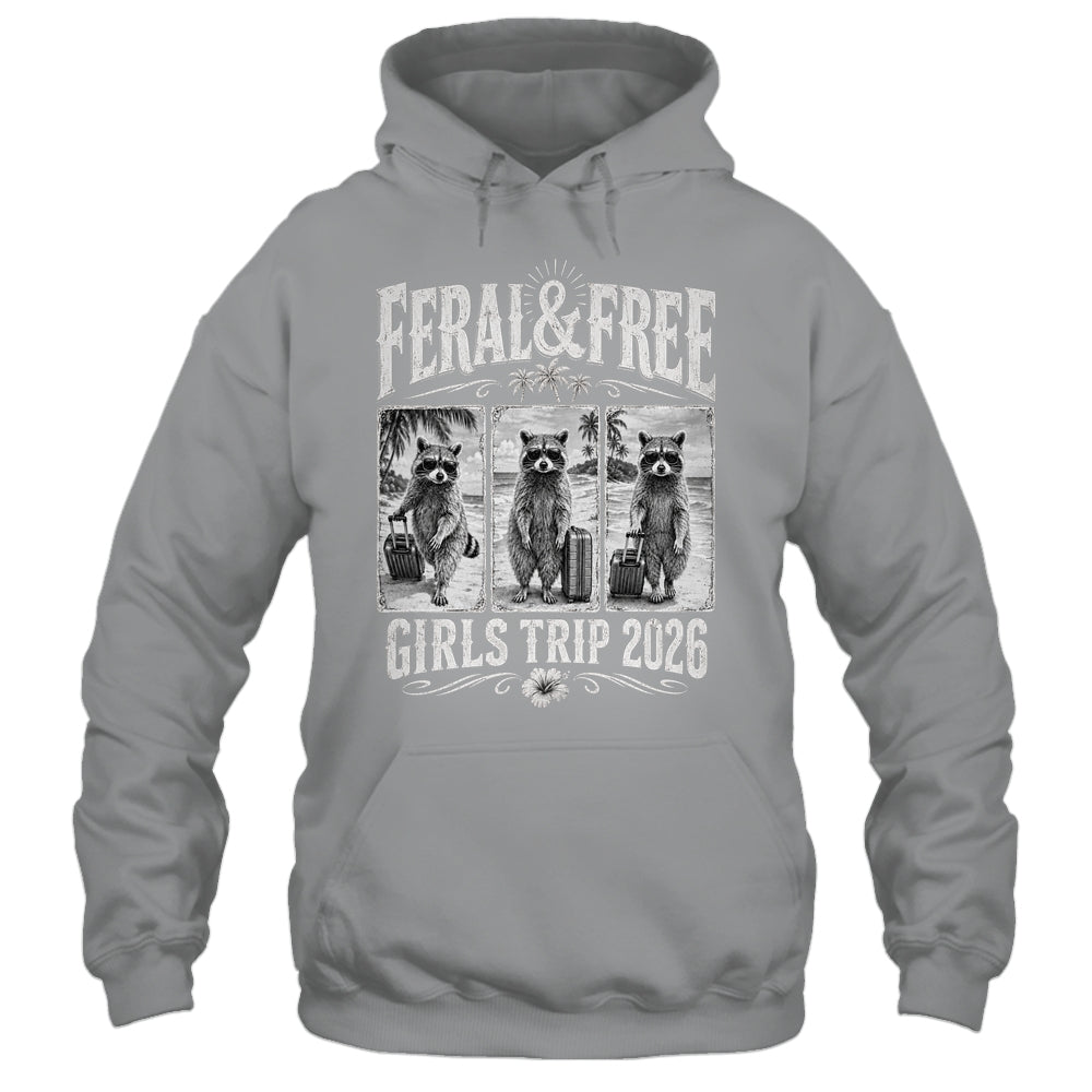 Feral & Free Girls Trip 2026 Funny Raccoon Vacation Friends Shirt & Tank Top | teecentury