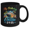 Festive My Birthday Cruise Ship Party 2025 Men Women Kids Mug | teecentury
