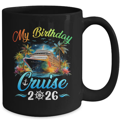 Festive My Birthday Cruise Ship Party 2026 Men Women Kids Mug | teecentury