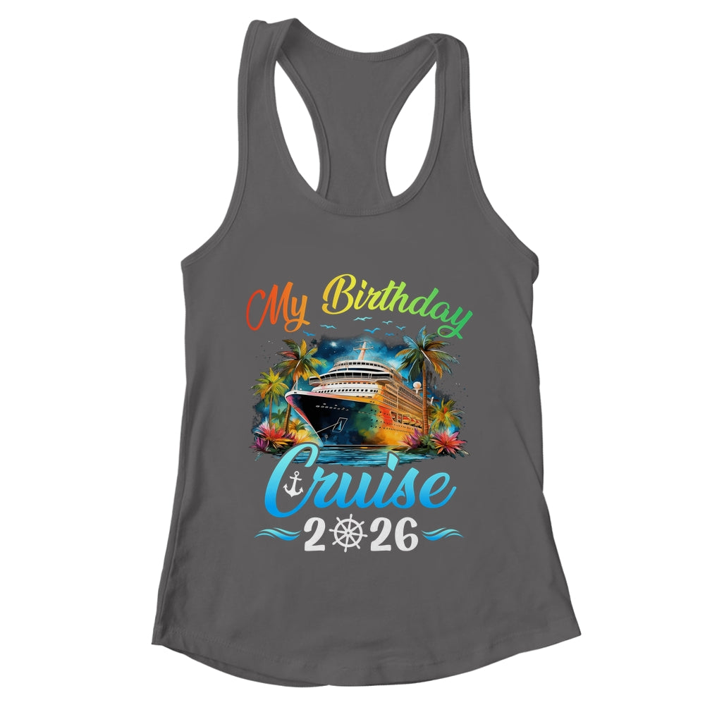 Festive My Birthday Cruise Ship Party 2026 Men Women Kids Shirt & Tank Top | teecentury