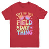 Field Day Activities Tie Dye Filed Day Teacher Kids Boy Girl Youth Shirt | teecentury