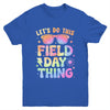 Field Day Activities Tie Dye Filed Day Teacher Kids Boy Girl Youth Shirt | teecentury