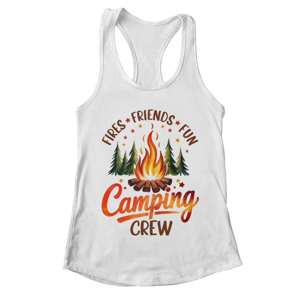 Fires Friends Fun Camping Crew Summer Camp Campfire Vacation Shirt & Tank Top | teecentury