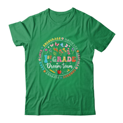 First Grade Dream Team Back To School Teacher Flower Shirt & Hoodie | teecentury
