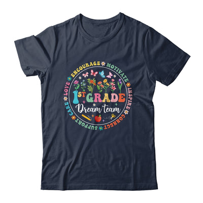 First Grade Dream Team Back To School Teacher Flower Shirt & Hoodie | teecentury
