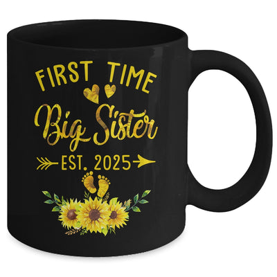 First Time Big Sister Est 2025 Sunflower Promoted To Sister Mug | teecentury