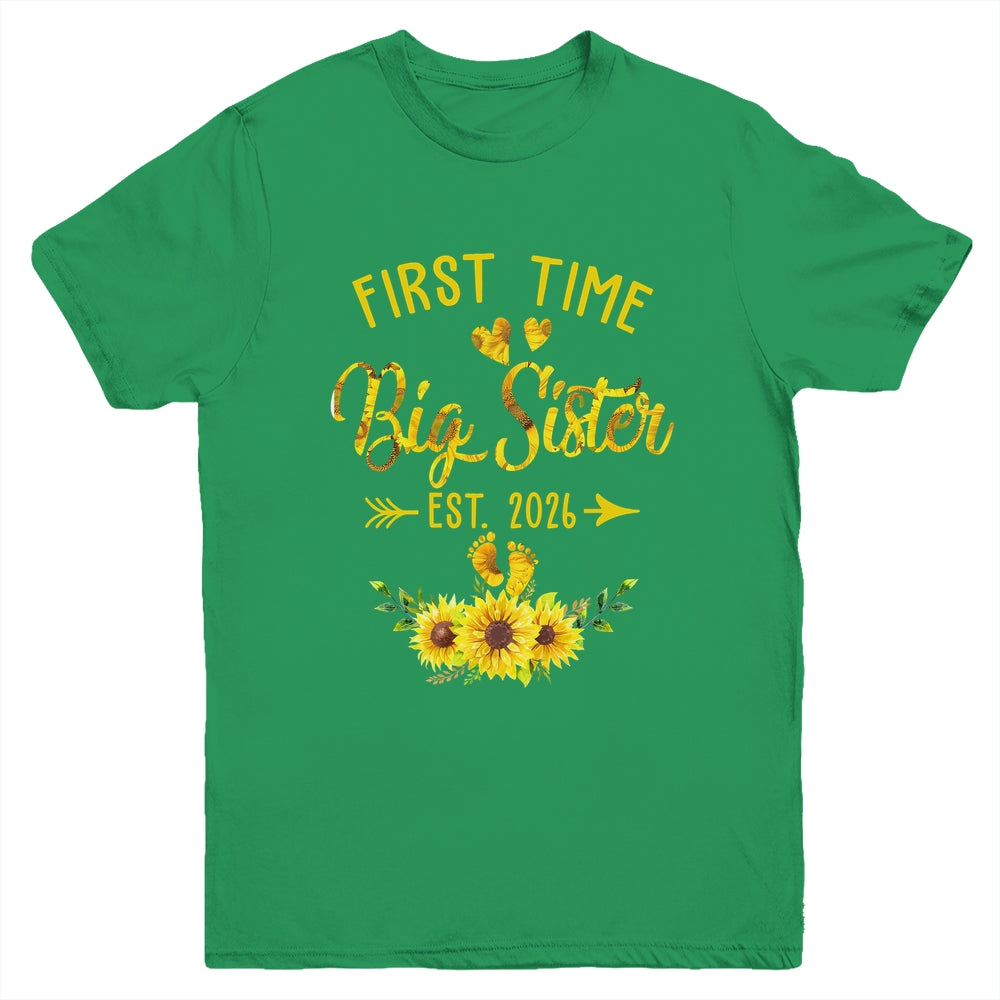 First Time Big Sister Est 2026 Sunflower Promoted To Sister Youth Shirt | teecentury