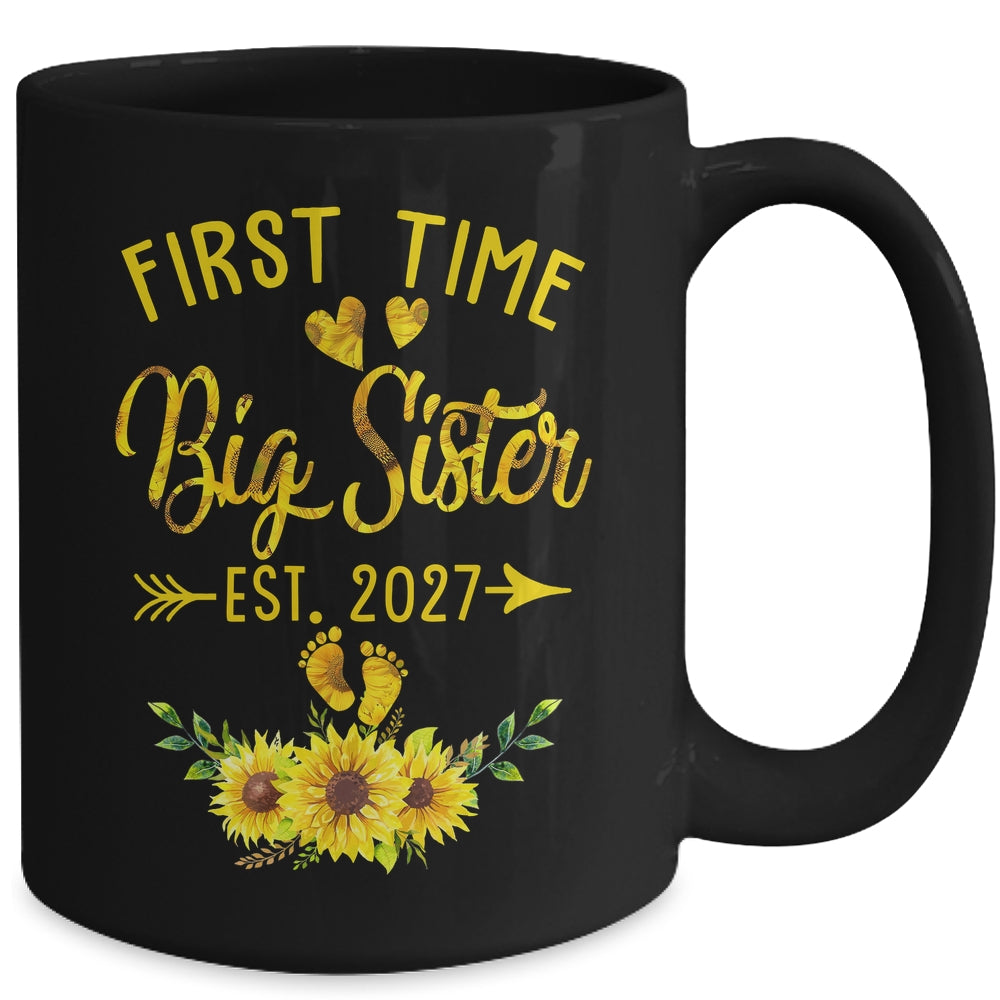 First Time Big Sister Est 2027 Sunflower Promoted To Sister Mug | teecentury