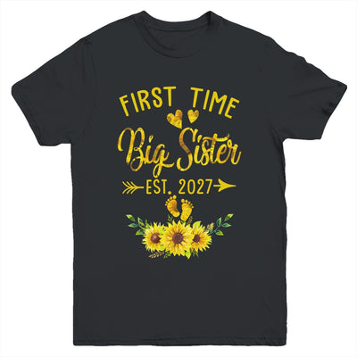 First Time Big Sister Est 2027 Sunflower Promoted To Sister Youth Shirt | teecentury