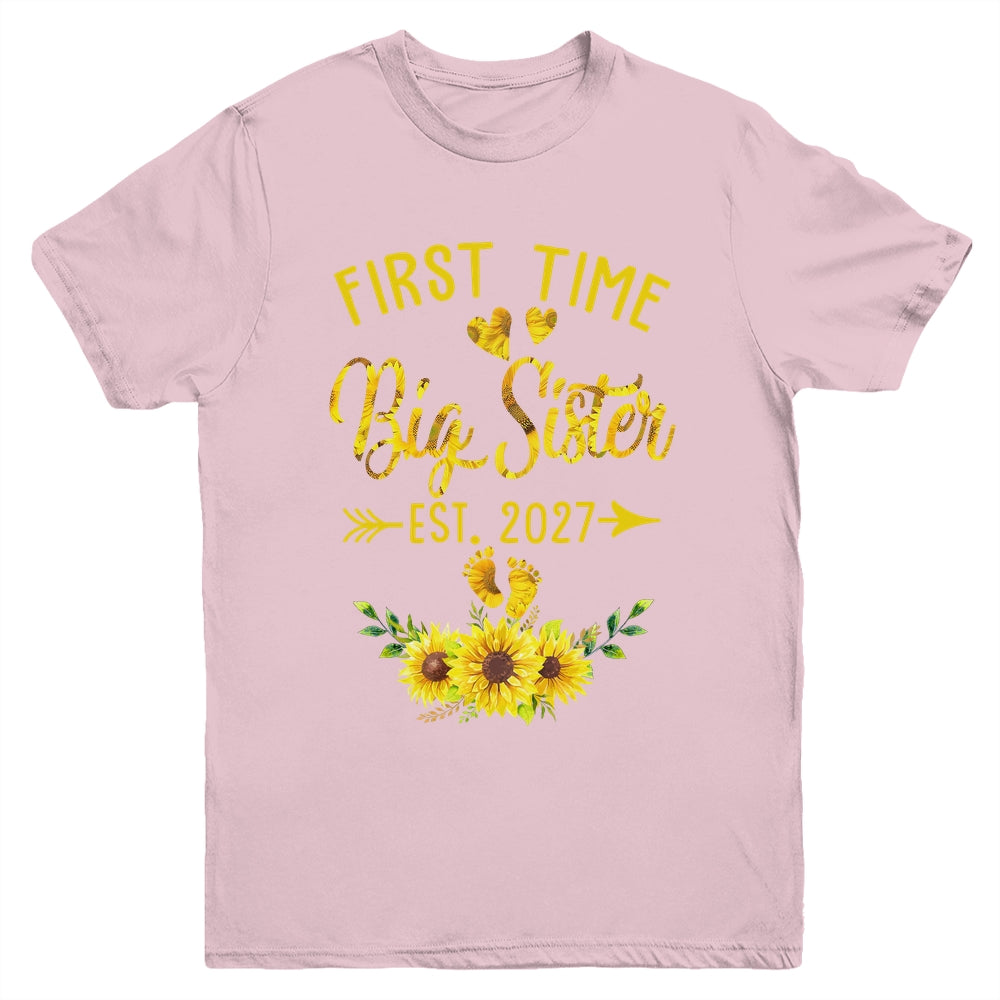 First Time Big Sister Est 2027 Sunflower Promoted To Sister Youth Shirt | teecentury