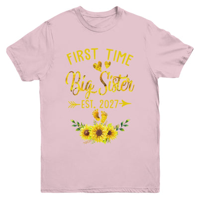 First Time Big Sister Est 2027 Sunflower Promoted To Sister Youth Shirt | teecentury