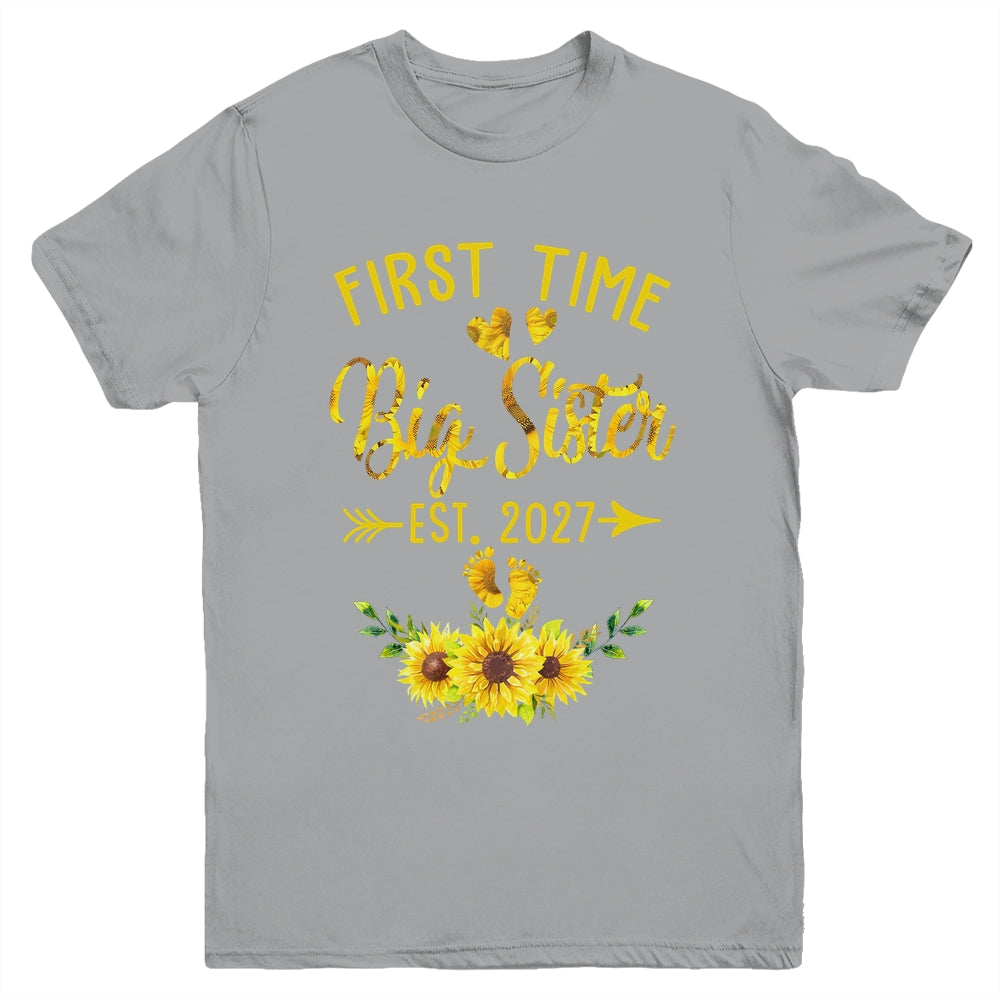 First Time Big Sister Est 2027 Sunflower Promoted To Sister Youth Shirt | teecentury