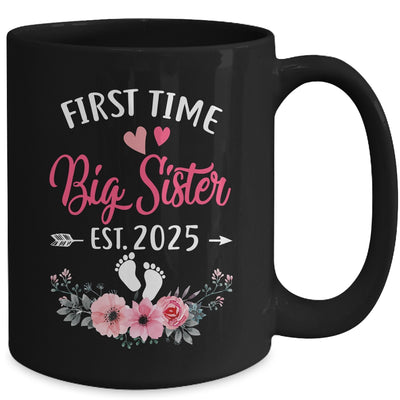 First Time Big Sister Promoted To Sister Est 2025 Mug | teecentury