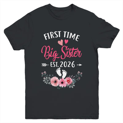 First Time Big Sister Promoted To Sister Est 2026 Youth Shirt | teecentury