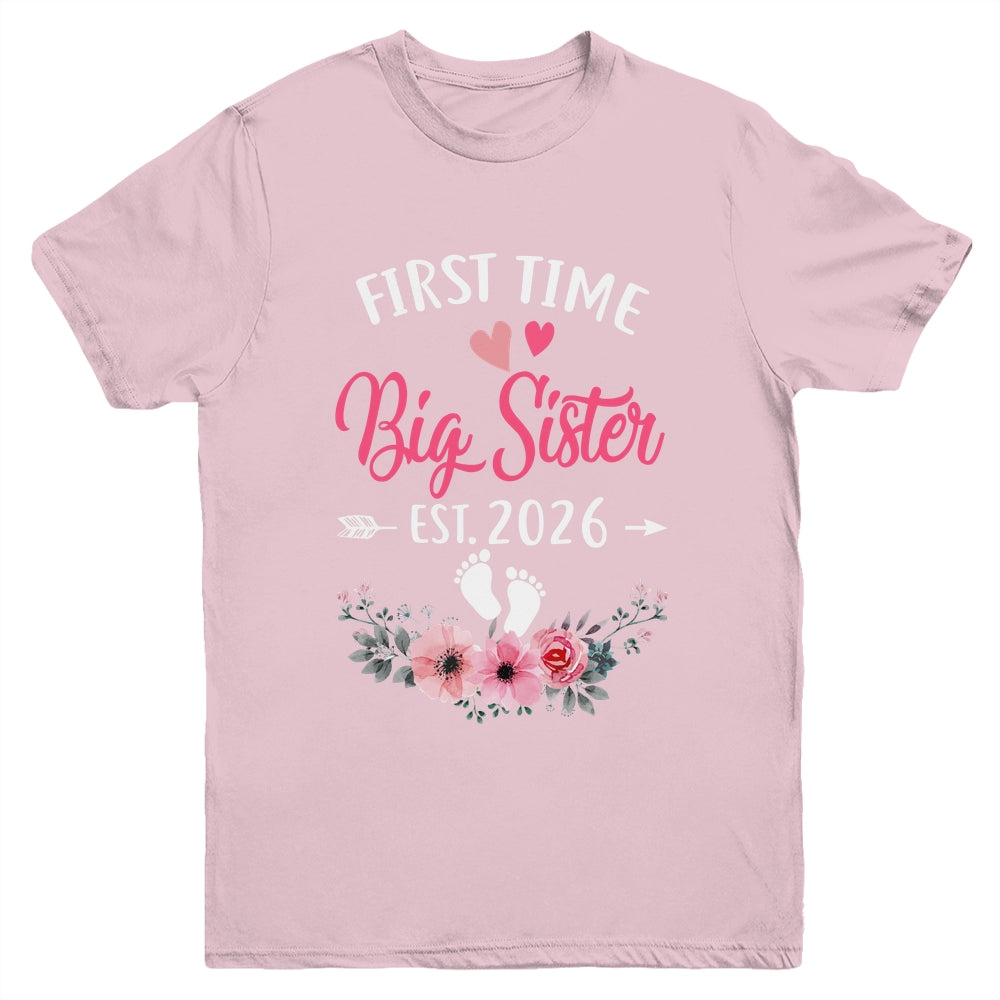 First Time Big Sister Promoted To Sister Est 2026 Youth Shirt | teecentury