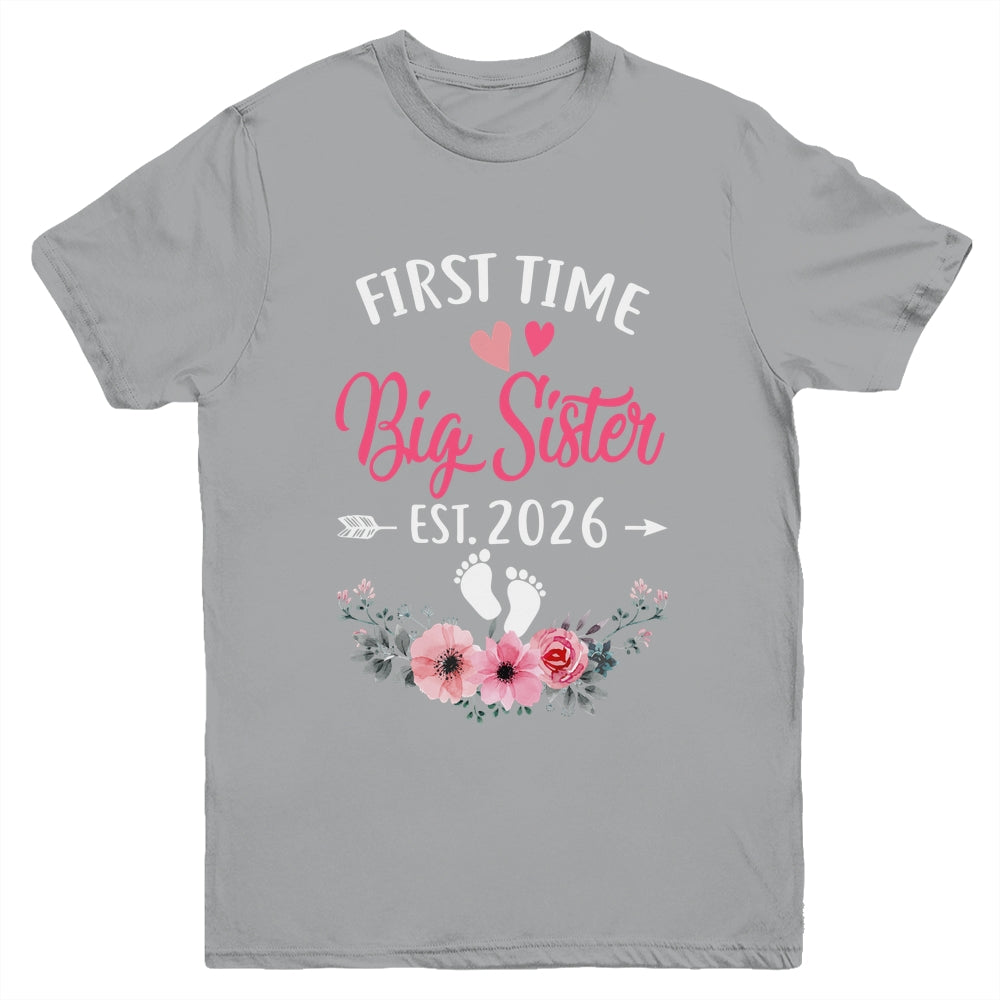 First Time Big Sister Promoted To Sister Est 2026 Youth Shirt | teecentury