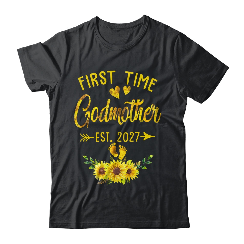 First Time Godmother Est 2027 Sunflower Promoted To Godmother Shirt & Tank Top | teecentury