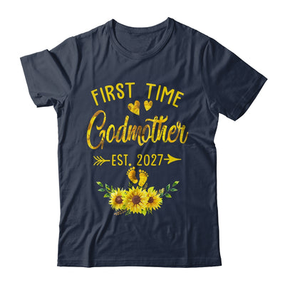 First Time Godmother Est 2027 Sunflower Promoted To Godmother Shirt & Tank Top | teecentury