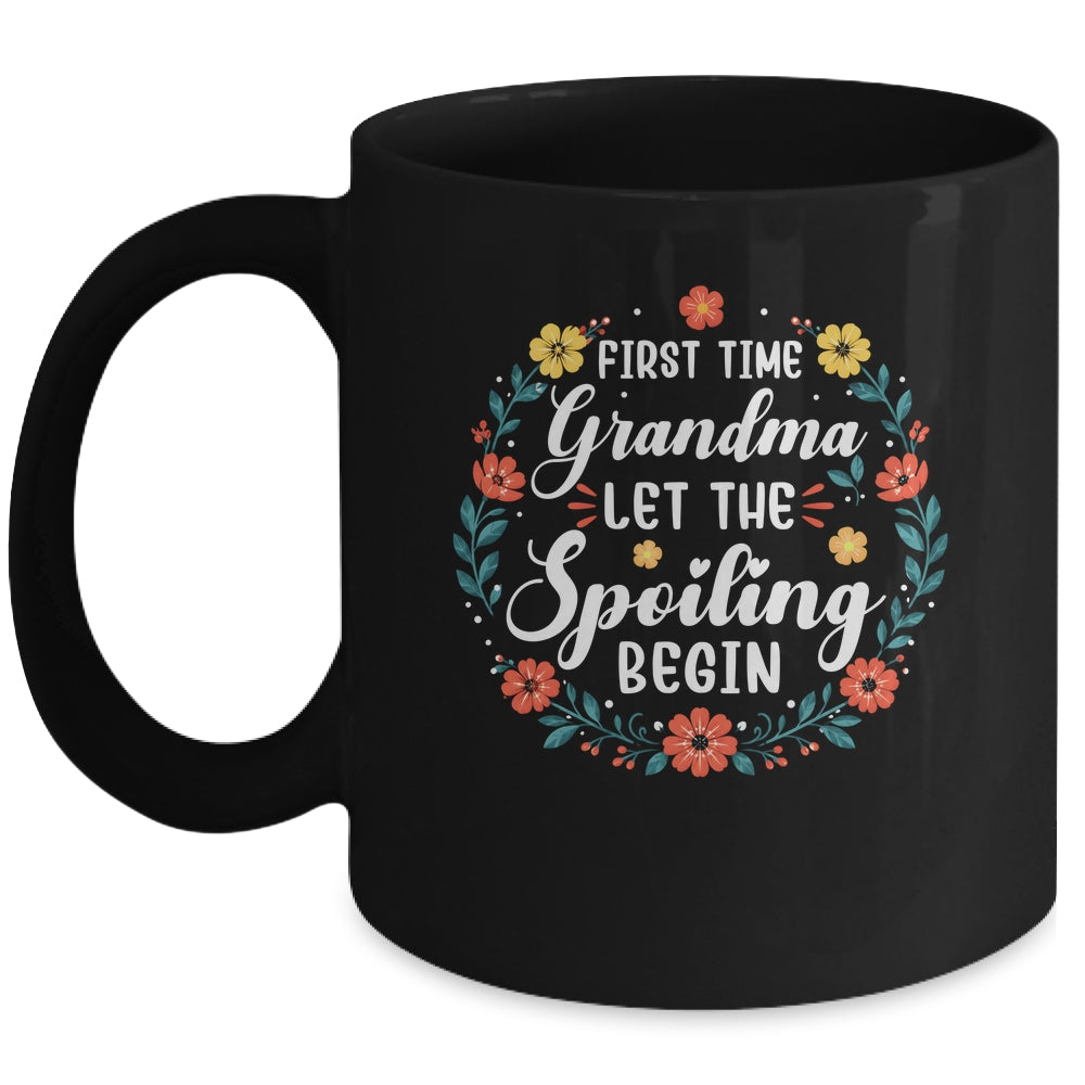 First Time Grandma Let Spoiling Begin Floral Mother'S Day Mug | teecentury