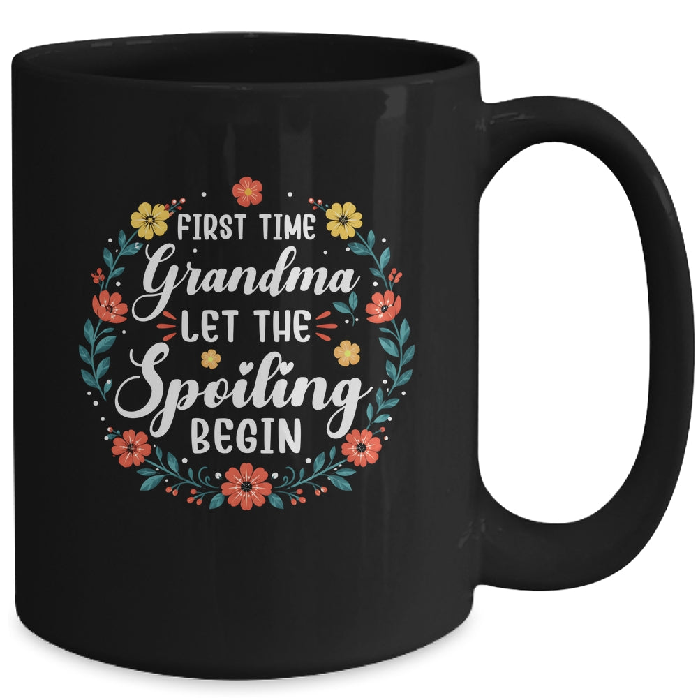First Time Grandma Let Spoiling Begin Floral Mother'S Day Mug | teecentury