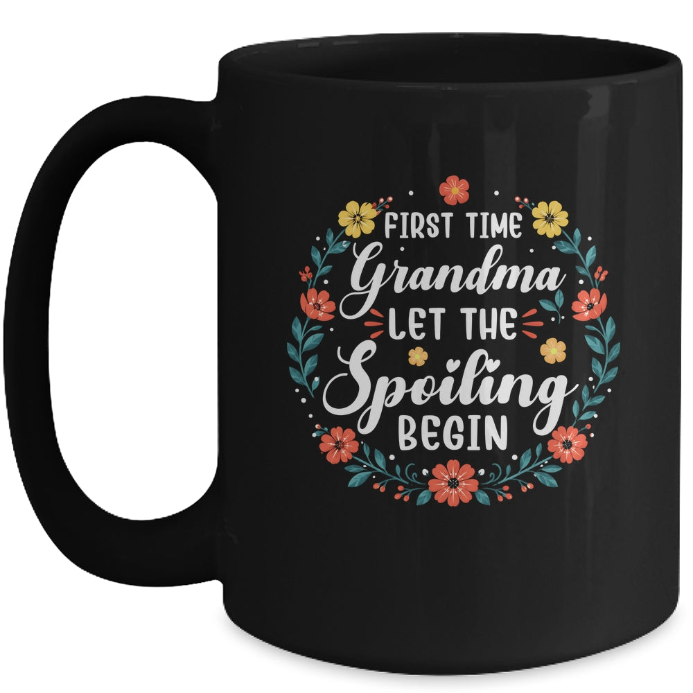 First Time Grandma Let Spoiling Begin Floral Mother'S Day Mug | teecentury