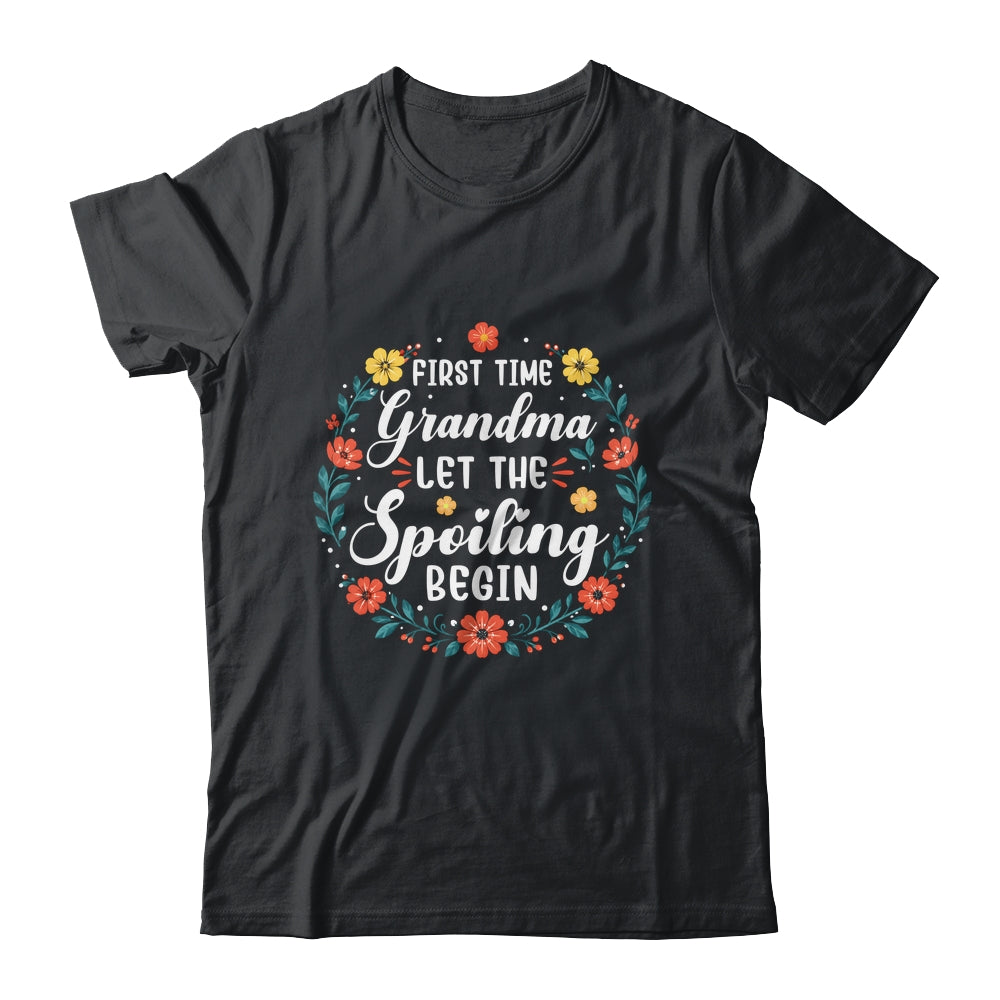 First Time Grandma Let Spoiling Begin Floral Mother'S Day Shirt & Tank Top | teecentury