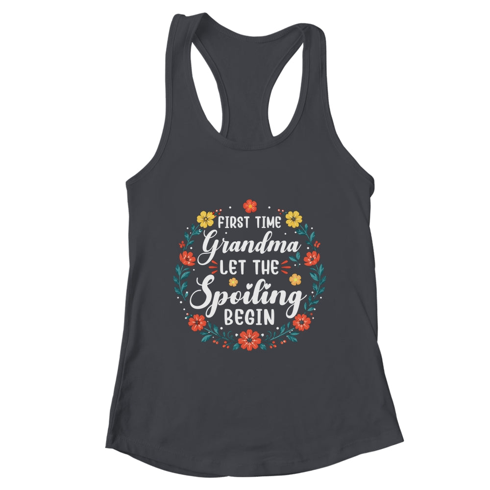 First Time Grandma Let Spoiling Begin Floral Mother'S Day Shirt & Tank Top | teecentury