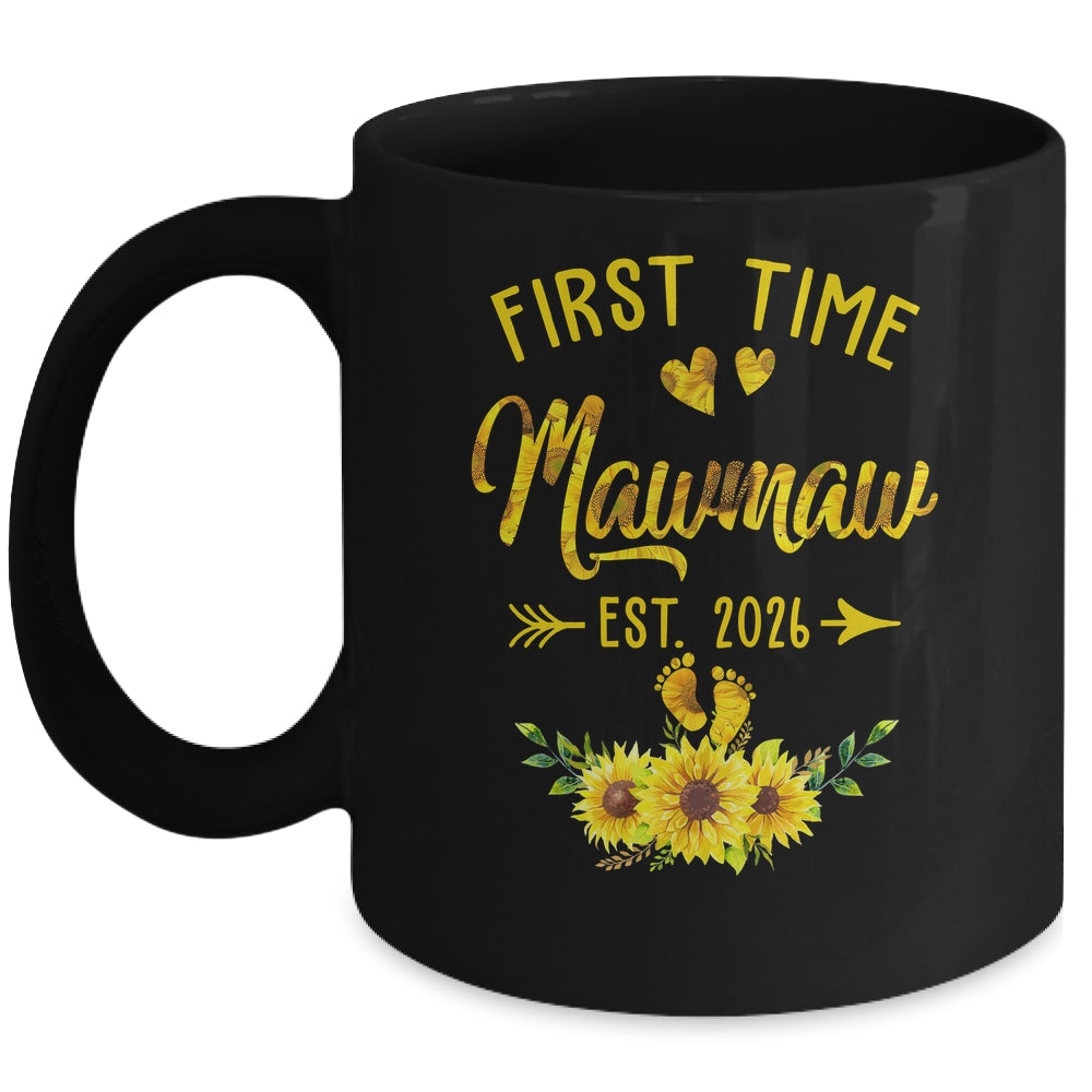 First Time Mawmaw Est 2026 Sunflower Promoted To Mawmaw Mug | teecentury
