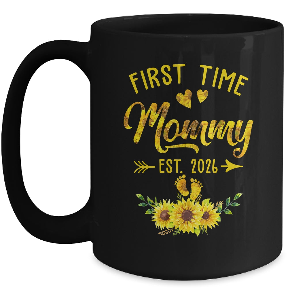 First Time Mommy Est 2026 Sunflower Promoted To Mommy Mug | teecentury