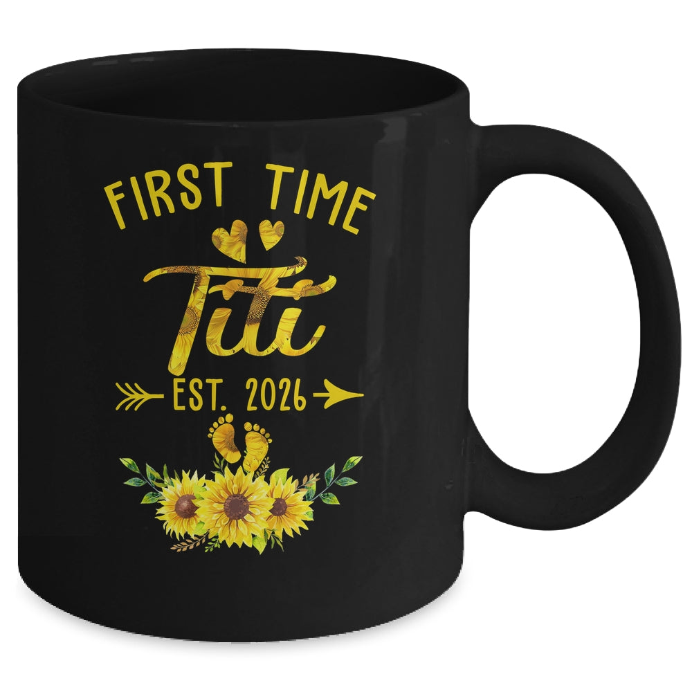 First Time Titi Est 2026 Sunflower Promoted To Titi Mug | teecentury