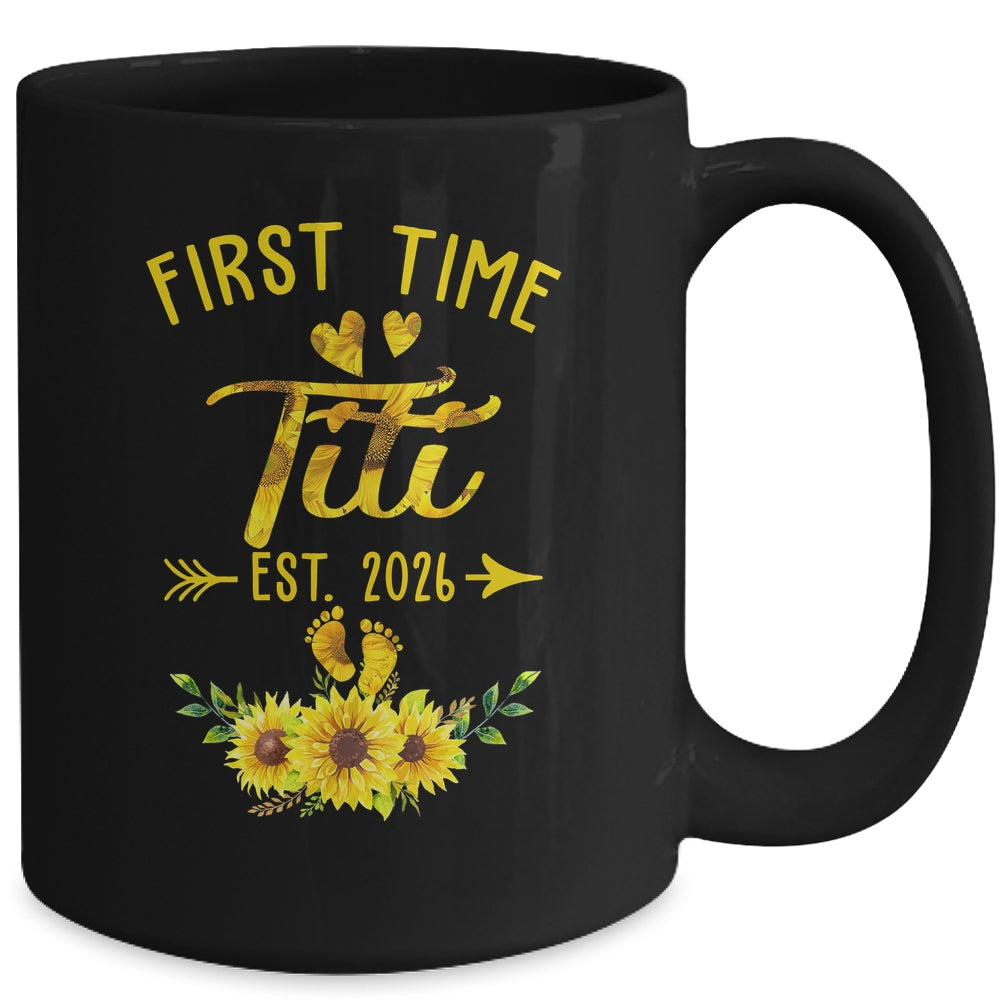 First Time Titi Est 2026 Sunflower Promoted To Titi Mug | teecentury