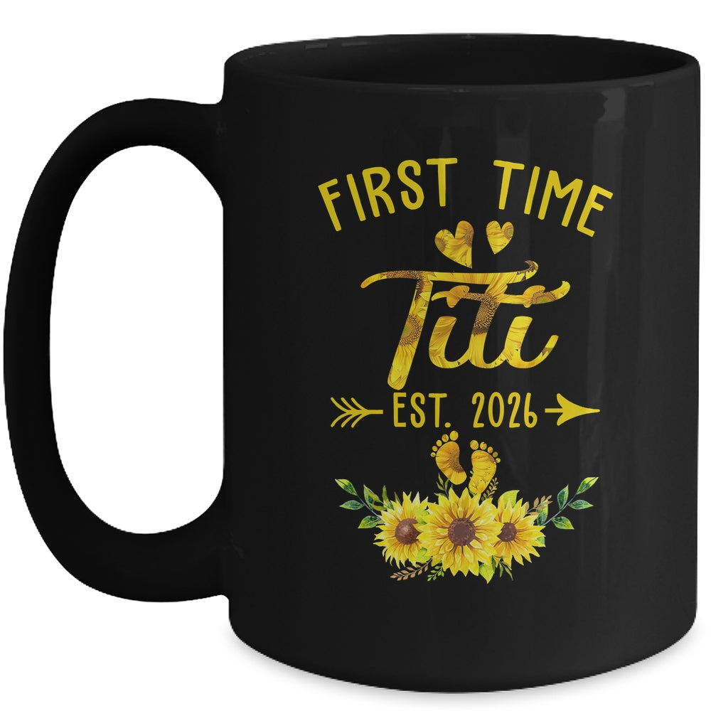 First Time Titi Est 2026 Sunflower Promoted To Titi Mug | teecentury