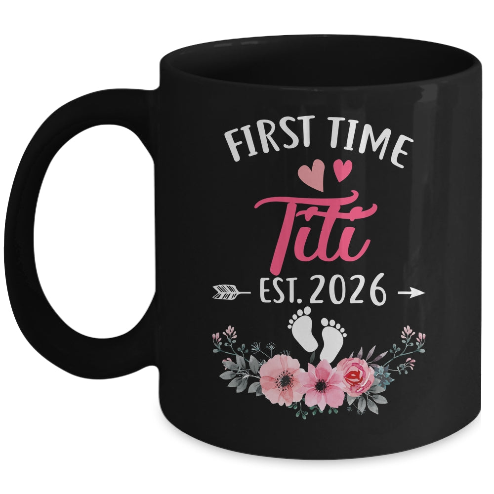 First Time Titi Promoted To Titi Est 2026 Mothers Day Mug | teecentury