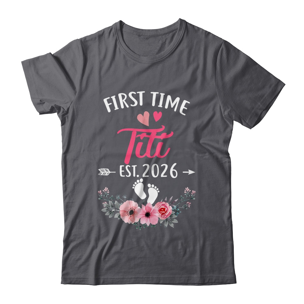 First Time Titi Promoted To Titi Est 2027 Mothers Day Shirt & Tank Top | teecentury
