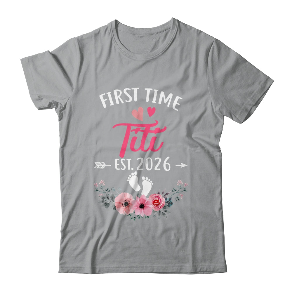 First Time Titi Promoted To Titi Est 2027 Mothers Day Shirt & Tank Top | teecentury
