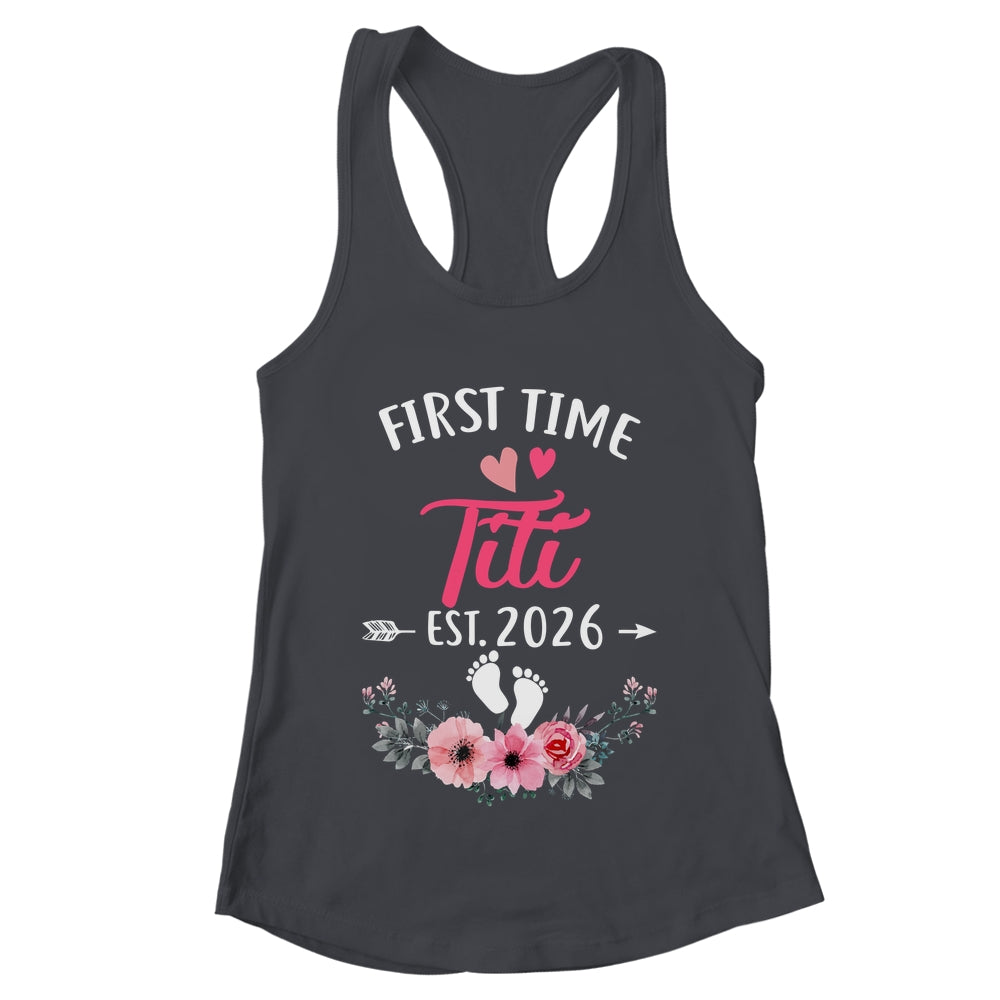 First Time Titi Promoted To Titi Est 2027 Mothers Day Shirt & Tank Top | teecentury