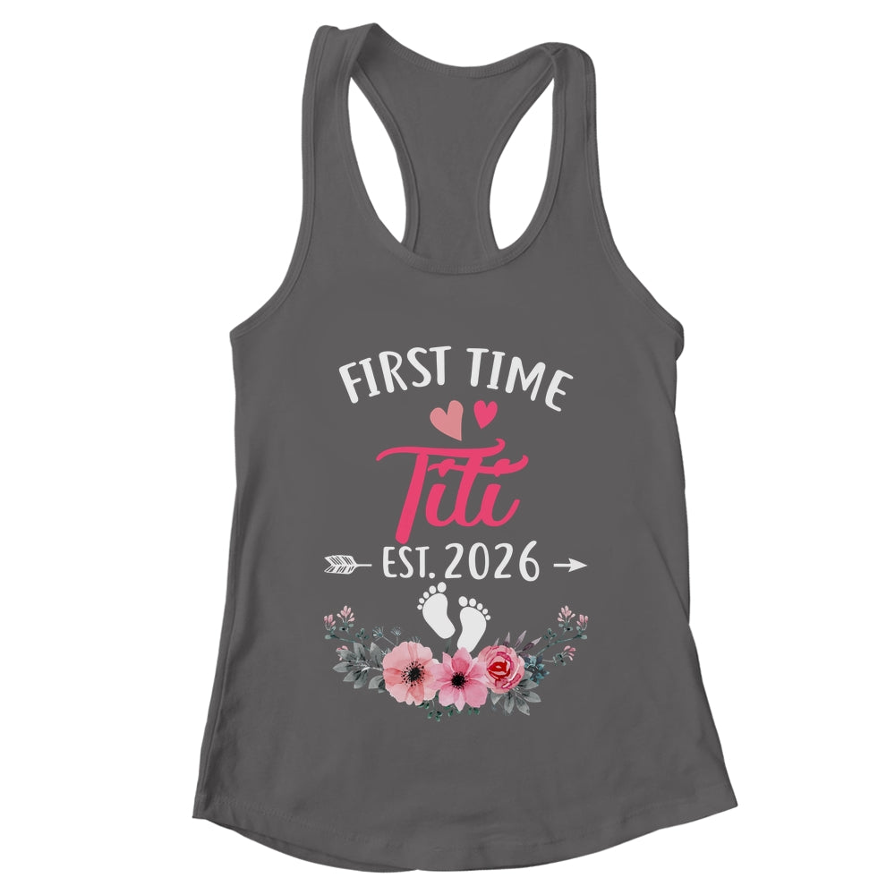 First Time Titi Promoted To Titi Est 2027 Mothers Day Shirt & Tank Top | teecentury