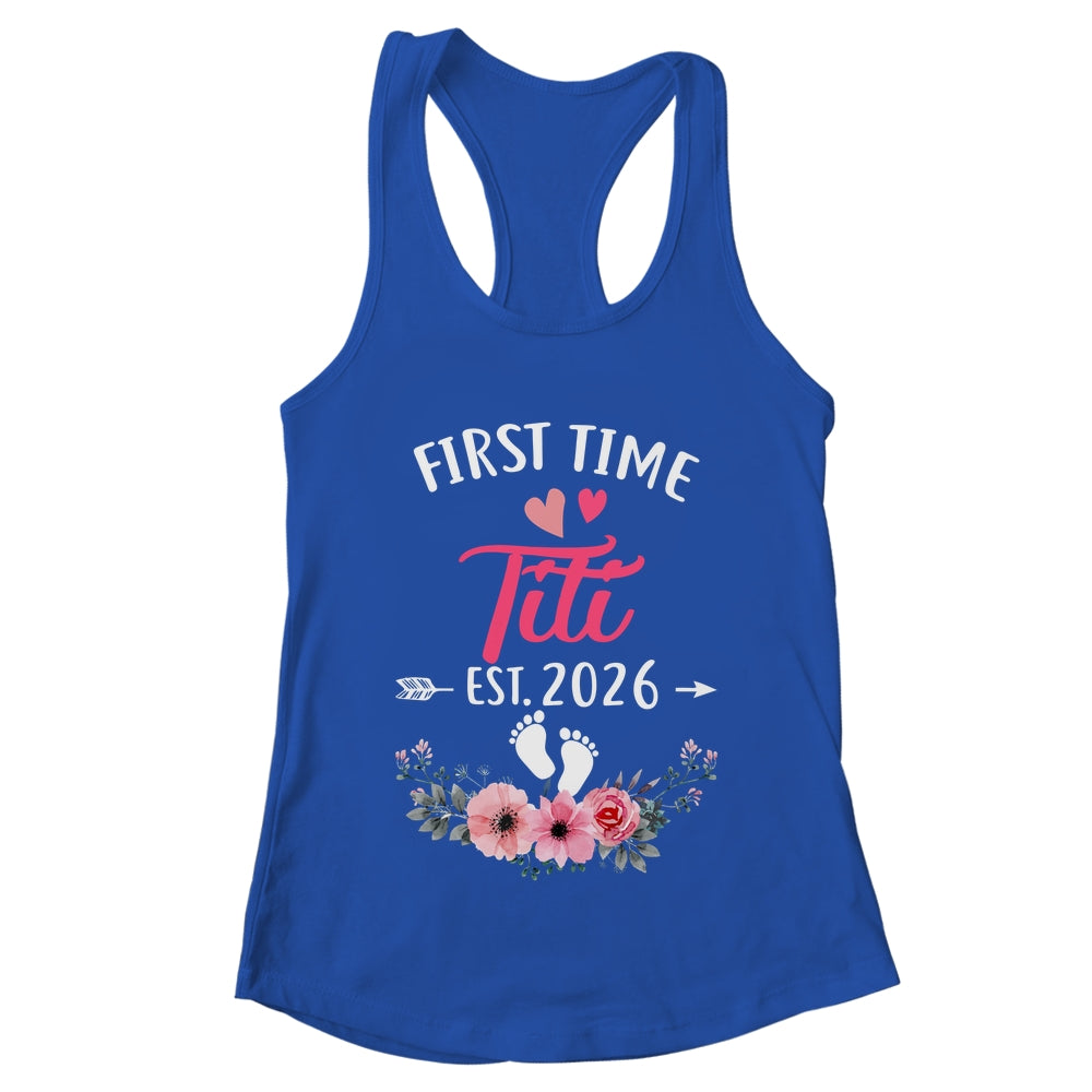 First Time Titi Promoted To Titi Est 2027 Mothers Day Shirt & Tank Top | teecentury
