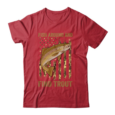 Fish Around And Find Trout Fishing American US Flag Camo Men Shirt & Hoodie | teecentury