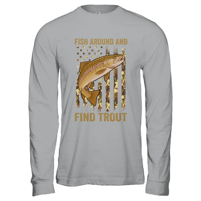 Fish Around And Find Trout Fishing American US Flag Camo Men Shirt & Hoodie | teecentury