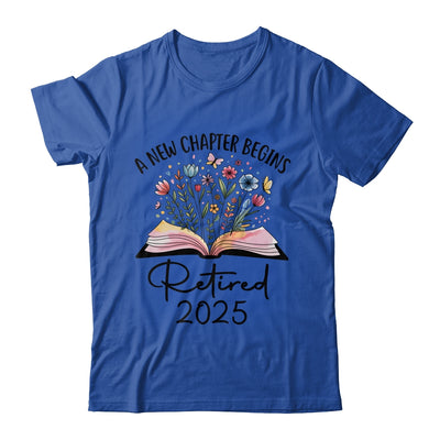 Floral Book A New Chapter Begins Retired 2025 Teacher Retirement Shirt & Tank Top | teecentury