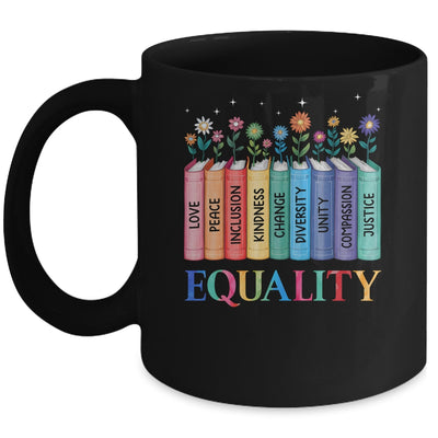 Floral Book Equality Human Rights Social Justice Peace Love Mug | teecentury