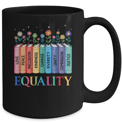 Floral Book Equality Human Rights Social Justice Peace Love Mug | teecentury