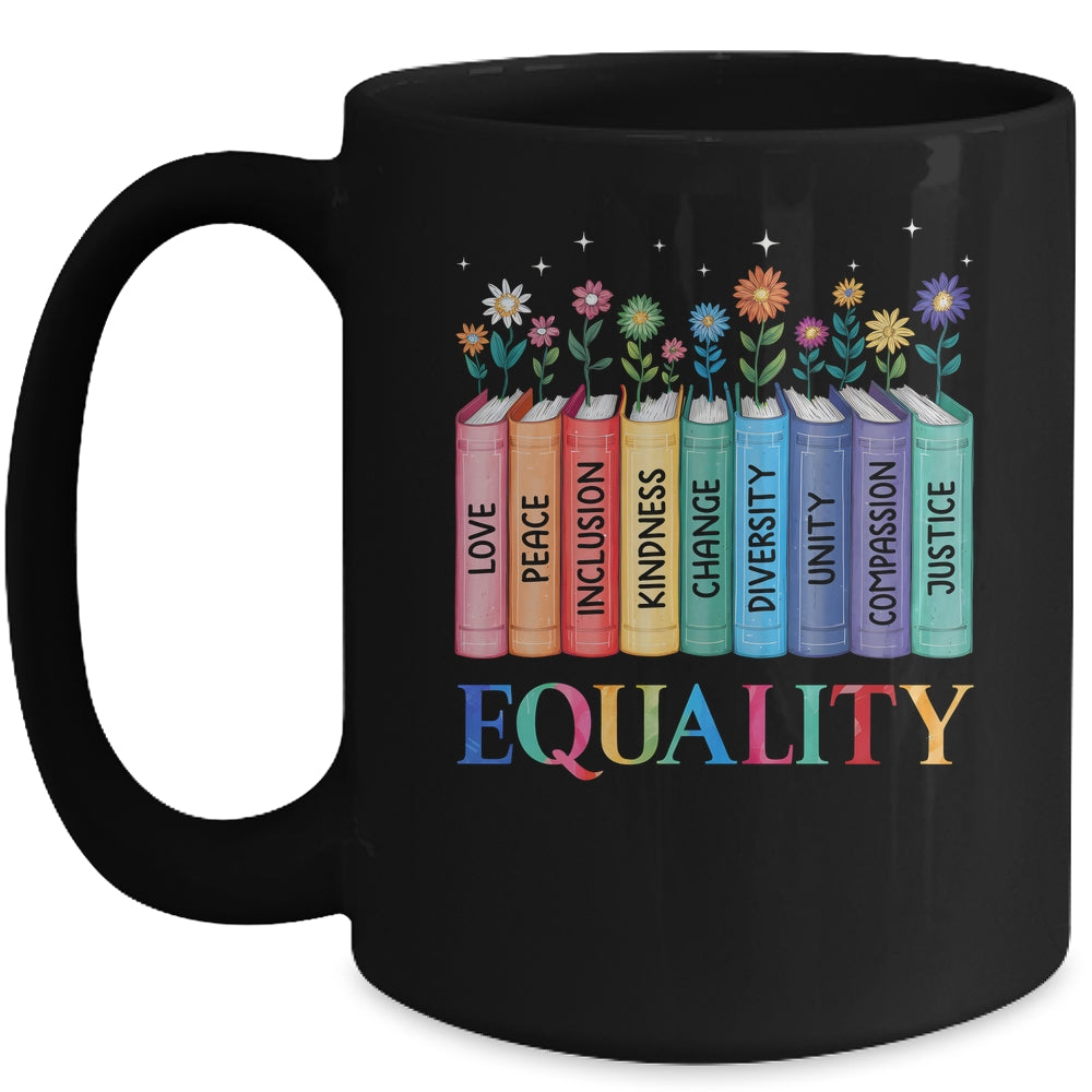Floral Book Equality Human Rights Social Justice Peace Love Mug | teecentury